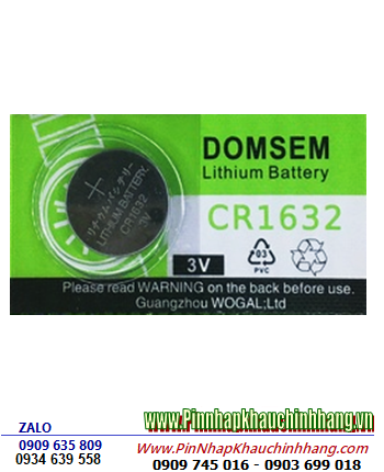 Pin DOMSEM CR1632 (16mmx3.2mm), Pin đồng xu 3 lithium DOMSEM CR1632 chính hãng